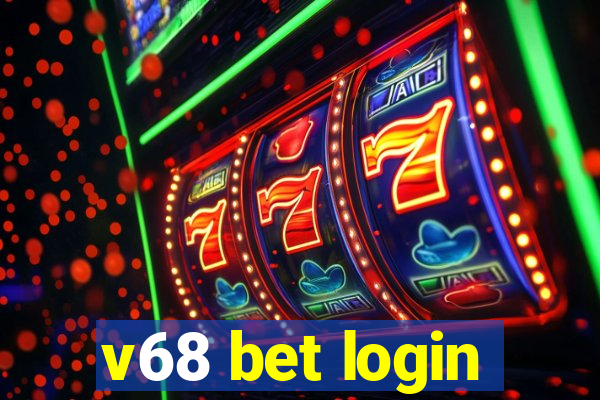 v68 bet login